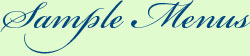 Sample menus